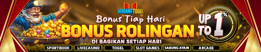 BONUS ROLLINGAN 1% SETIAP HARI DI GERBANGTOGEL